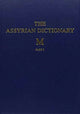 Book cover of: Assyrian Dictionary of the Oriental Institute of the University of Chicago, Volume 10, M, Parts 1 and 2. By: Martha T. Roth