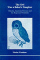 Book cover of: Owl Was a Baker's Daughter
