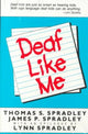 Book cover of: Deaf Like Me