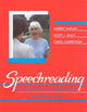 Book cover of: Speechreading – A Way To Improve Understanding