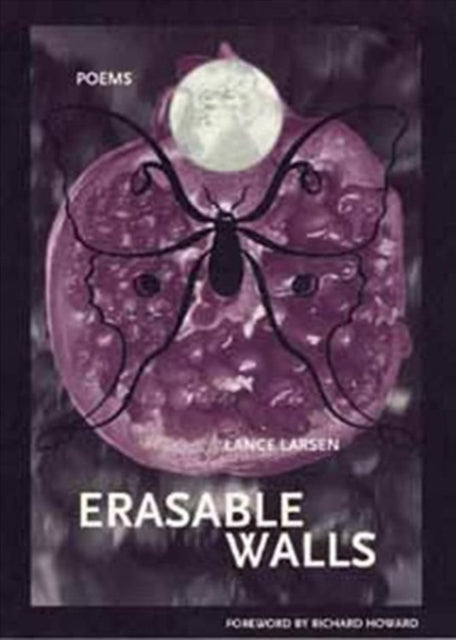 Book cover of: Erasable Walls. By: Lance Larsen