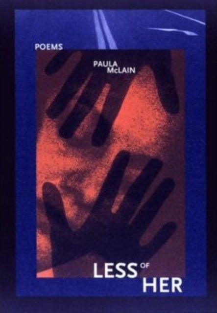 Book cover of: Less of Her. By: Paula McLain