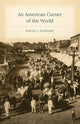 Book cover of: American Corner of the World. By: David J. Wishart
