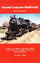 Book cover of: Grand Canyon Railroad. By: Rudy J. Gerber