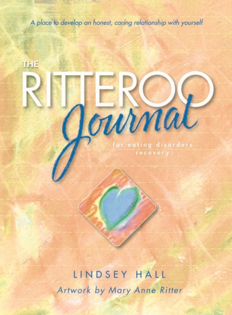 Book cover of: Ritteroo Journal for Eating Disorders Recovery
