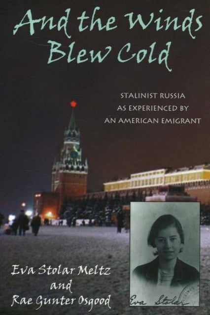 Book cover of: And the Winds Blew Cold
