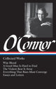 Book cover of: Flannery O'Connor: Collected Works (LOA #39)