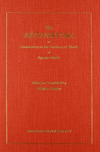 Book cover of: Vrttivarttika or Commentary on the Functions of Words of Appaya Diksita. By: Edwin Gerow