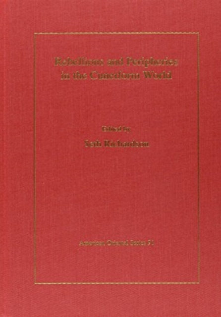 Book cover of: Rebellions and Peripheries in the Cuneiform World