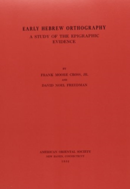 Book cover of: Early Hebrew Orthography