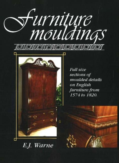 Book cover of: Furniture Mouldings. By: E. J. Warne
