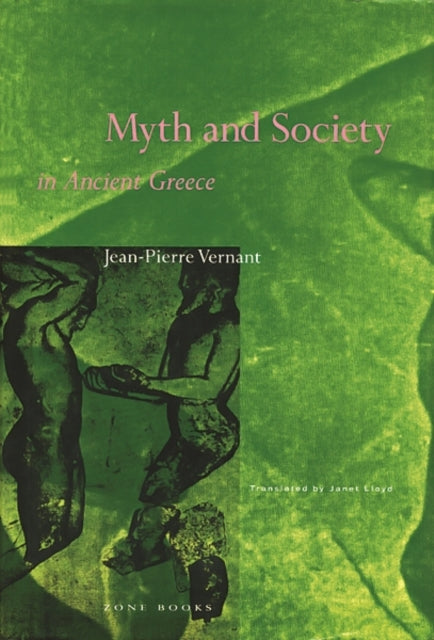 Book cover of: Myth and Society in Ancient Greece