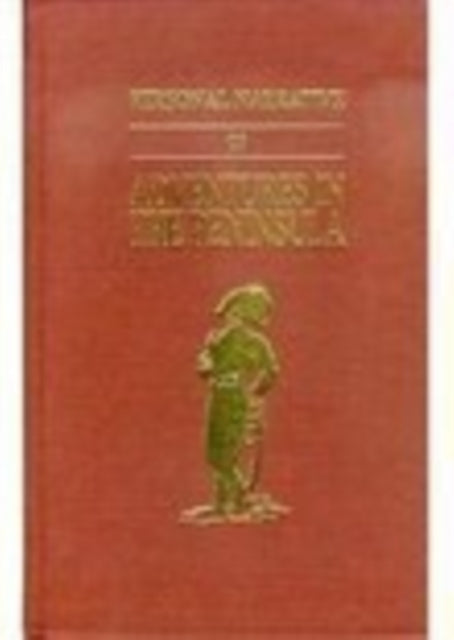 Book cover of: Personal Narrative of Adventures in the Peninsula During the War in 1812-1813. By: E.W. Buckham