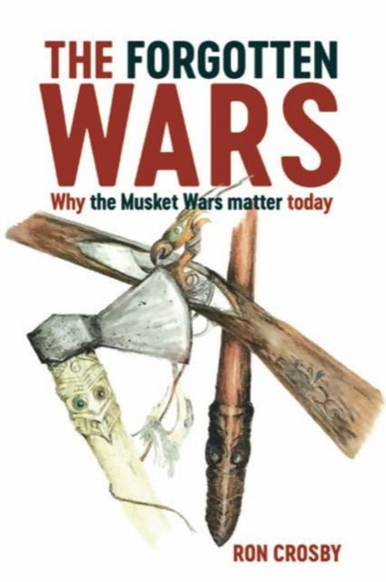 Book cover of: Forgotten Wars. By: Ron Crosby