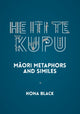 Book cover of: He Iti te Kupu. By: Hona Black
