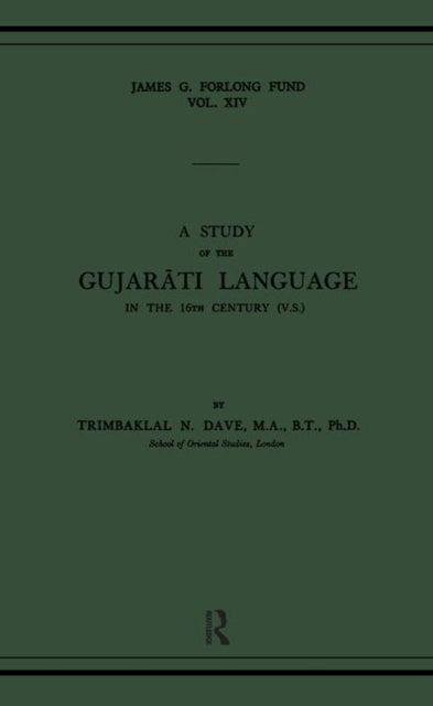 A Study of the Gujarati Language in the XVth Century
