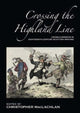 Book cover of: Crossing the Highland Line
