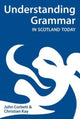 Book cover of: Understanding Grammar in Scotland Today. By: John Corbett