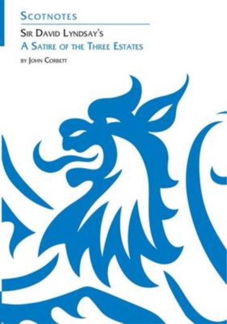 Book cover of: Sir David Lyndsay's A Satire of the Three Estates
