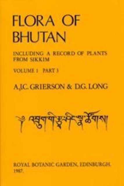 Book cover of: Flora of Bhutan. By: A. J. C. Grierson