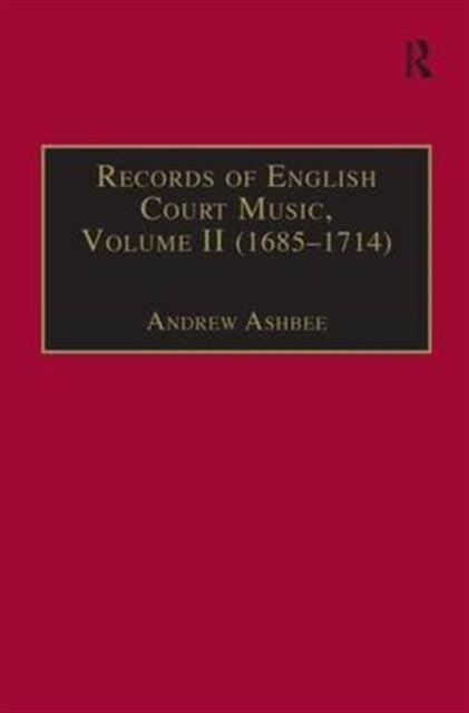 Book cover of: Records of English Court Music. By: Andrew Ashbee
