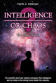 Book cover of: Intelligence or Chaos