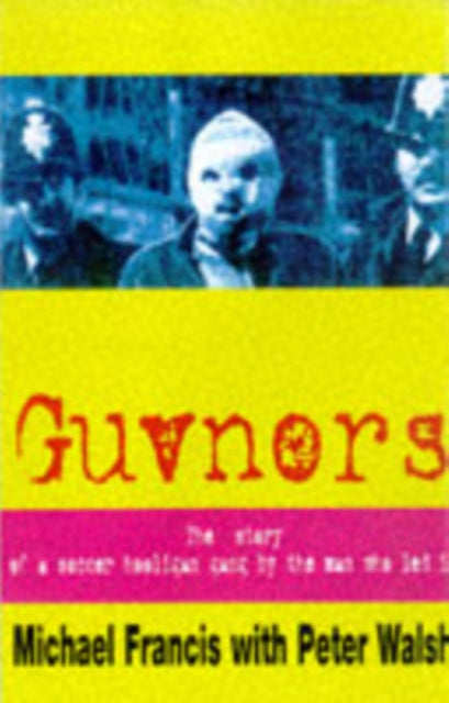 Book cover of: Guvnors