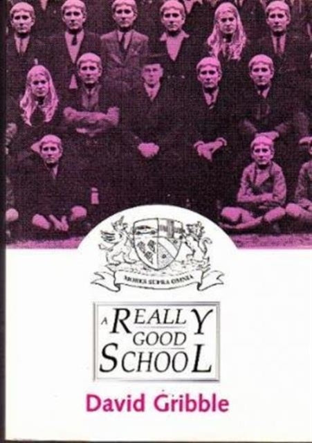 Book cover of: Really Good School. By: David Gribble