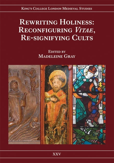 Book cover of: Rewriting Holiness. By: Madeleine Gray