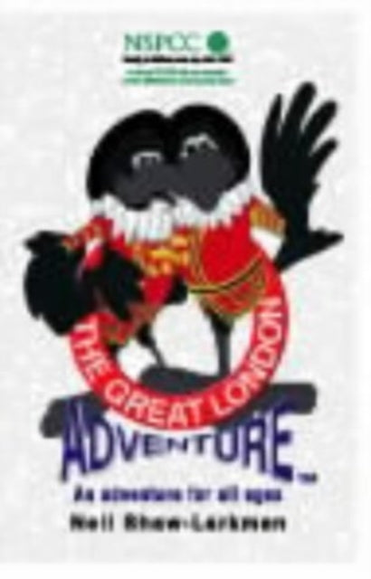 Book cover of: Great London Adventure. By: Neil Shaw Larkman