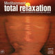 Book cover of: Total Relaxation. By: Richard Latham