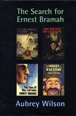 The Search for Ernest Bramah