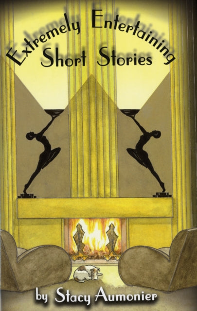 Book cover of: Extremely Entertaining Short Stories