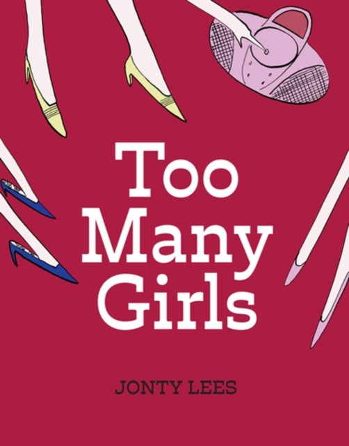 Book cover of: Too Many Girls