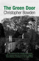 Book cover of: Green Door. By: Christopher Bowden