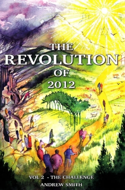 Book cover of: Revolution of 2012. By: Andrew Smith