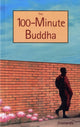 Book cover of: 100-minute Buddha