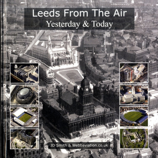Book cover of: Leeds from the Air