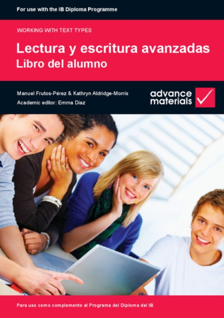 Book cover of: Lectura y Escritura Avanzadas Student's Book. By: Manuel Frutos-Pérez