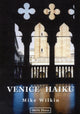 Book cover of: Venice Haiku. By: Michael Wilkin