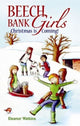 Book cover of: Beech Bank Girls