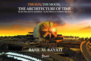 The Sun, the Moon, the Architecture of Time