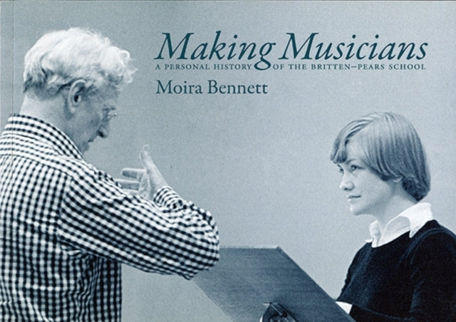Book cover of: Making Musicians. By: Moira Bennett