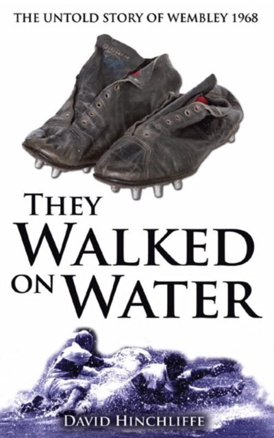 Book cover of: They Walked On Water