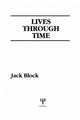 Book cover of: Lives Through Time. By: J. Block