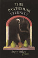 Book cover of: This Particular Eternity