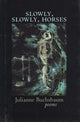 Book cover of: Slowly, Slowly, Horses