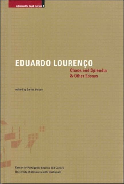 Book cover of: Chaos and Splendor & Other Essays