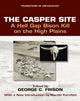 Book cover of: Casper Site. By: George C. Frison