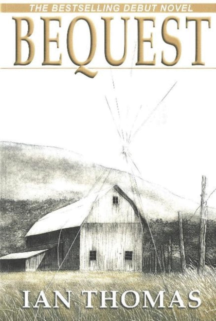 Book cover of: Bequest. By: Thomas, Ian